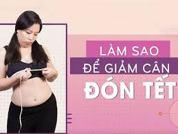 Giảm Cân Đón Tết